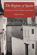 The Regions of Spain: A Reference Guide to History and Culture - Hardcover
