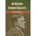 On Nothing & Kindred Subjects - Hardcover