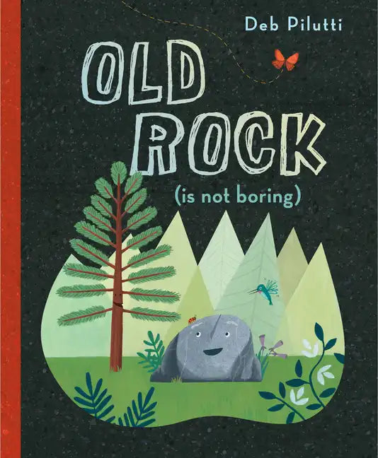 Old Rock (Is Not Boring) - Hardcover