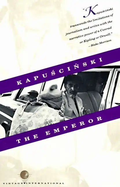 The Emperor: Downfall of an Autocrat - Paperback