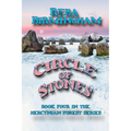 Circle of Stones: Book Four in the Hercynian Forest Series - Paperback