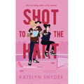 Shot to the Hart - Paperback
