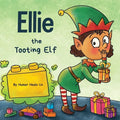 Ellie the Tooting Elf: A Story About an Elf Who Toots (Farts) - Paperback