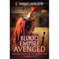 Blood Empire Avenged - Paperback