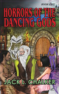 Horrors of the Dancing Gods (Dancing Gods: Book Five) - Hardcover