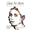Silent No More - Paperback