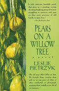 Pears on a Willow Tree - Paperback