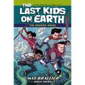The Last Kids on Earth: The Graphic Novel - Paperback