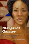 Margaret Garner: The Premiere Performances of Toni Morrison's Libretto - Hardcover