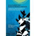 Cultures of Sustainable Peace: Conflict Transformation, Gender-Based Violence, Decolonial Praxes - Paperback