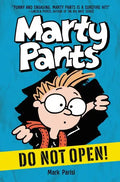 Marty Pants #1: Do Not Open! - Hardcover