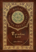 Paradise Lost (Royal Collector's Edition) (Case Laminate Hardcover with Jacket) - Hardcover