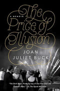 The Price of Illusion: A Memoir - Paperback