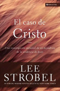El Caso de Cristo = The Case for Christ - Paperback