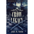 The Crow Legacy - Paperback