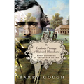 The Curious Passage of Richard Blanshard: First Governor of Vancouver Island - Hardcover