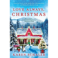 Love Always, Christmas: A feel-good Christmas romance from writer of Netflix's A Christmas Prince - Paperback