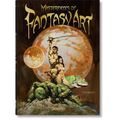 Masterpieces of Fantasy Art. 45th Ed. - Hardcover