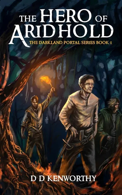The Hero of Aridhold: Book 1 of the DarkLand Portal Series - Paperback