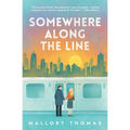 Somewhere Along The Line - Paperback