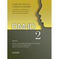 Diagnostic Manual--Intellectual Disability 2 (DM-Id): A Textbook of Diagnosis of Mental Disorders in Persons with Intellectual Disability - Paperback