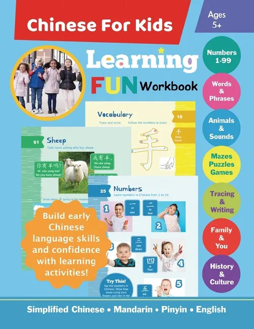 Chinese For Kids Learning Fun Workbook: Simplified Chinese Mandarin Pinyin English Bilingual Ages 5+ - Paperback