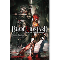 Blade & Bastard, Vol. 1 (Light Novel): Warm Ash, Dusky Dungeon Volume 1 - Hardcover