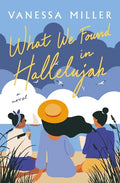 What We Found in Hallelujah - Paperback
