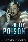 Pretty Poison (Sinister in Savannah Book 3) - Paperback