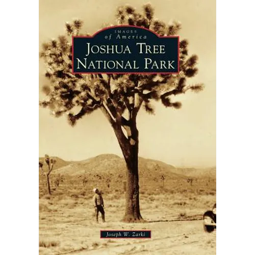Joshua Tree National Park - Paperback