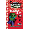 Diary of a Minecraft Zombie Book 12: Pixelmon Gone! - Hardcover