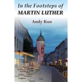 In the Footsteps of Martin Luther - Paperback