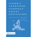 Visser's Annotated European Patent Convention 2023 Edition - Paperback