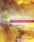 A Life of Miracles: 365-Day Guide to Prayer and Miracles - Paperback