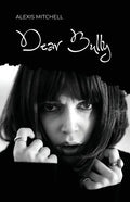Dear Bully - Paperback