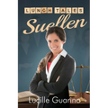 Lunch Tales: Suellen - Paperback