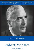 Robert Menzies: Man or Myth - Paperback