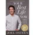 Your Best Life Now (20th Anniversary Edition): 7 Steps to Living at Your Full Potential - Hardcover
