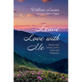 Leave Love with Me: Beauty and Justice, Love's Color and Fragrance - Paperback