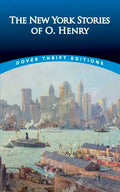 The New York Stories of O. Henry - Paperback