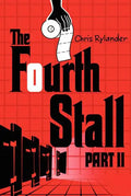 The Fourth Stall, Part II - Paperback