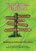 Vegetarianism Explained: Making an Informed Decision - Paperback