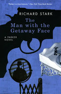 The Man with the Getaway Face - Paperback