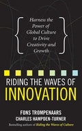 Riding the Waves of Innovation: Harness the Power of Global Culture to Drive Creativity and Growth - Hardcover