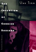The Invention of Curried Sausage - Paperback