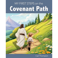 My First Steps on the Covenant Path (Boy Version) - Hardcover