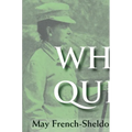 White Queen: May French-Sheldon and the Imperial Origins of American Feminist Identity - Paperback