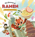 The Discovery of Ramen: The Asian Hall of Fame - Hardcover