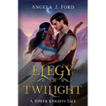 Elegy of Twilight - Hardcover