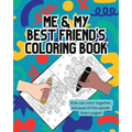 Me and My Best Friend's Coloring Book - Paperback